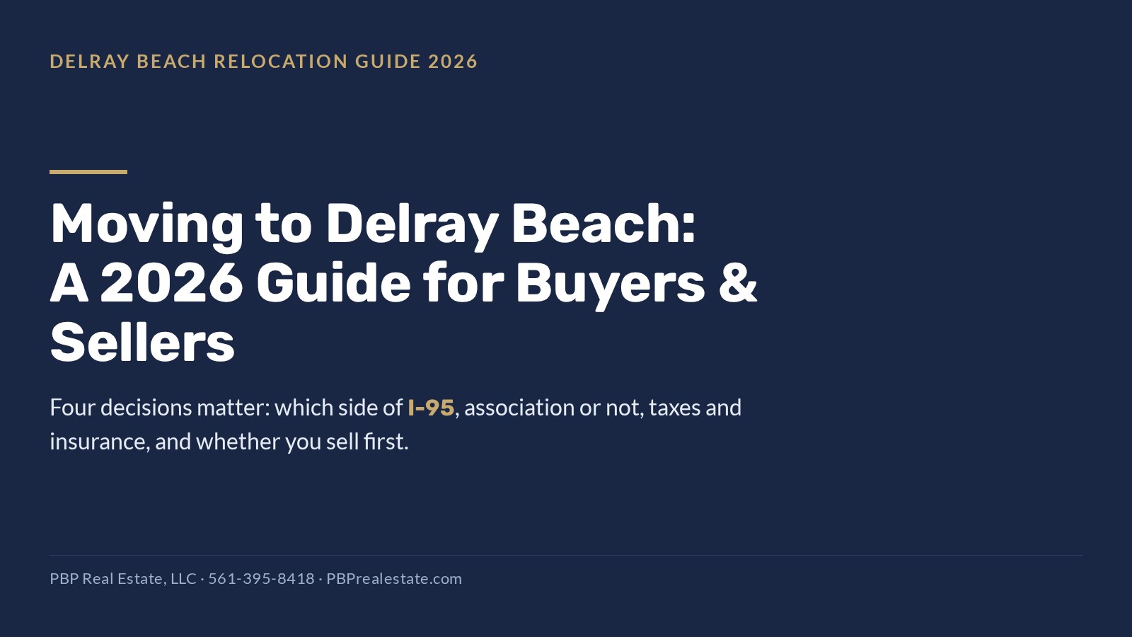 Moving to Delray Beach 2026 guide - PBP Real Estate