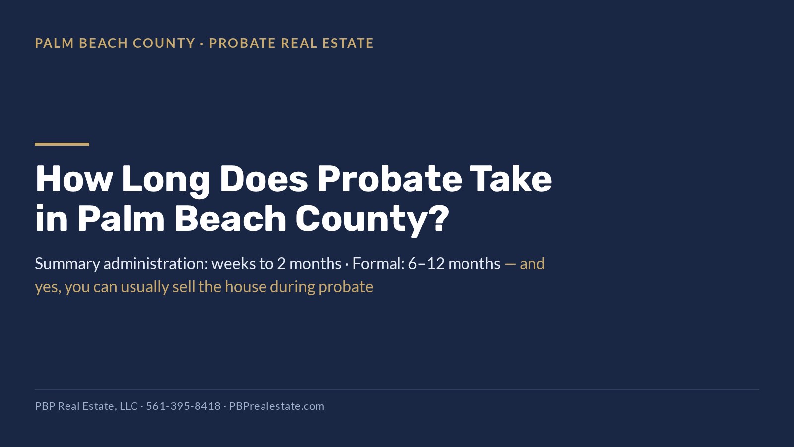 Probate timeline in Palm Beach County: summary vs formal administration