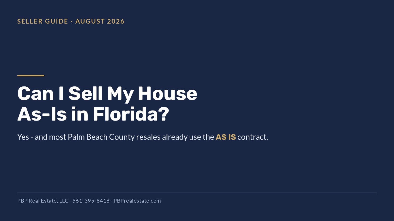 Can I sell my house as-is in Florida - PBP Real Estate guide