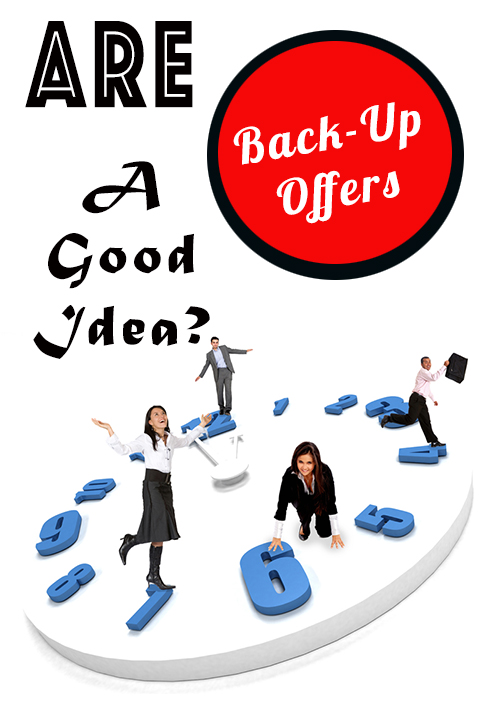 Should I Even Bother With A Back Up Offer