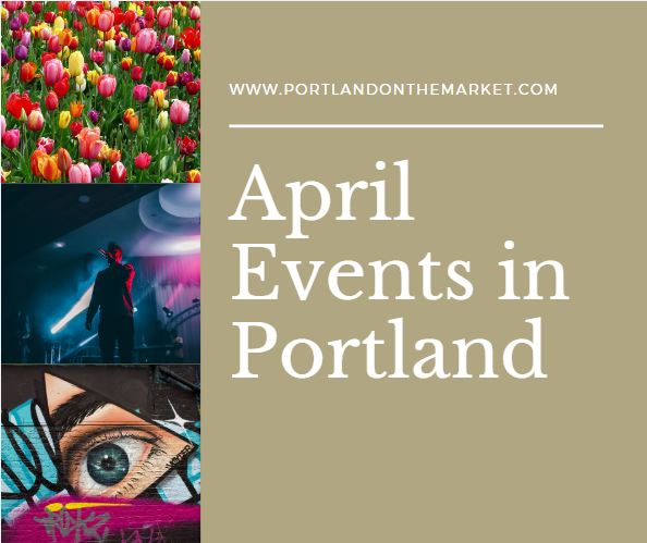 Portland April Events