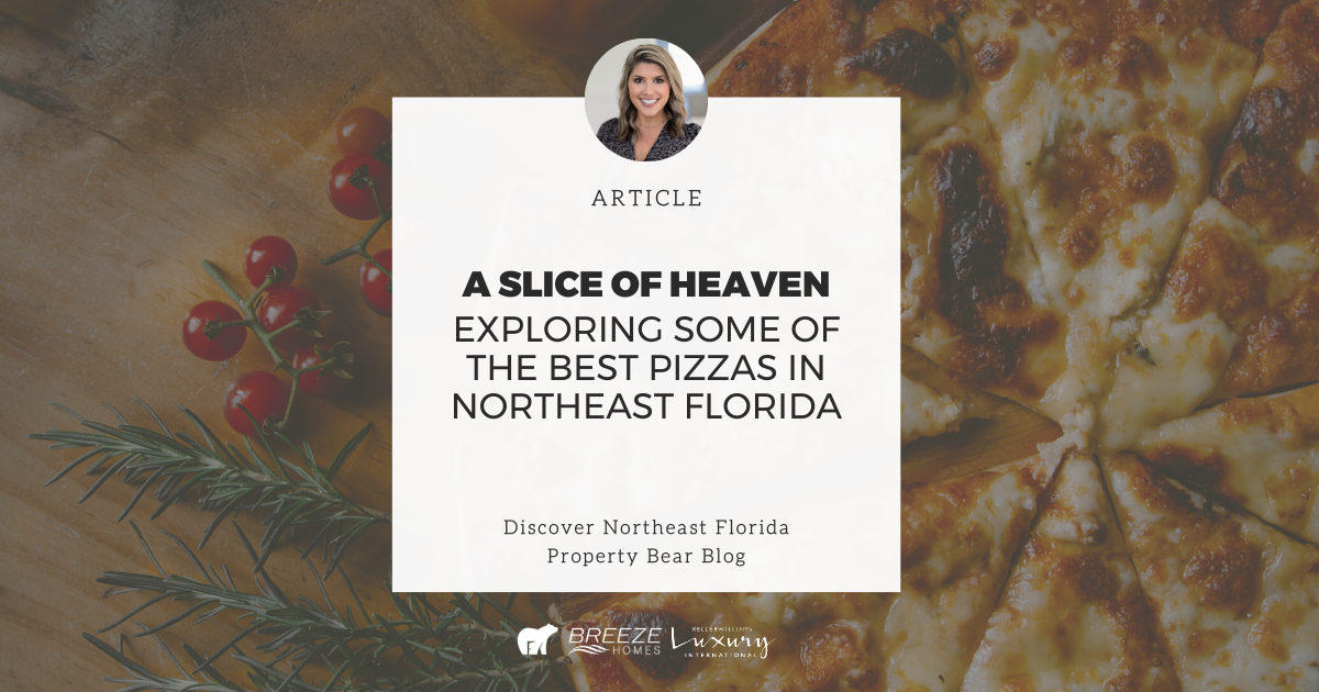 A Slice of Heaven Exploring some of the Best Pizzas in Northeast Florida