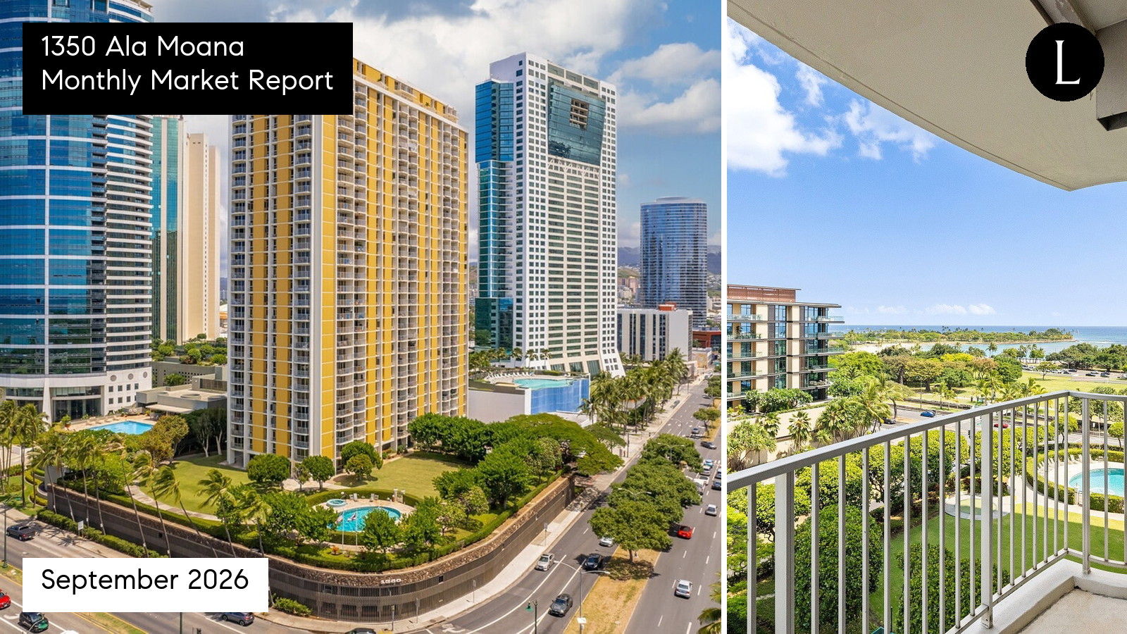 1350 Ala Moana monthly condo market report for September 2026 with Lucy Heath
