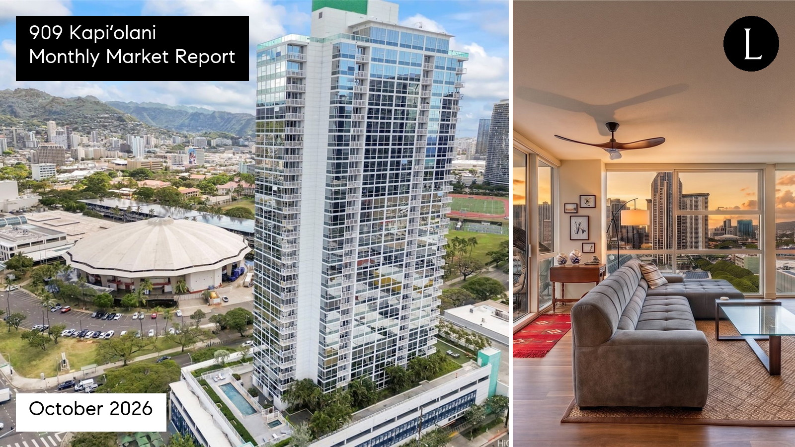 909 Kapiʻolani monthly condo market report for October 2026 with Lucy Heath