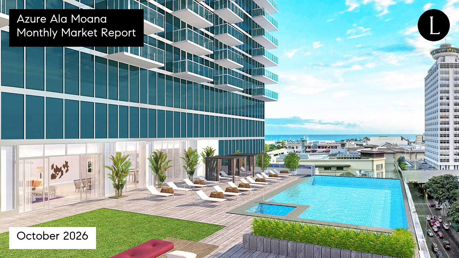Azure Ala Moana monthly condo market report for October 2026 with Lucy Heath