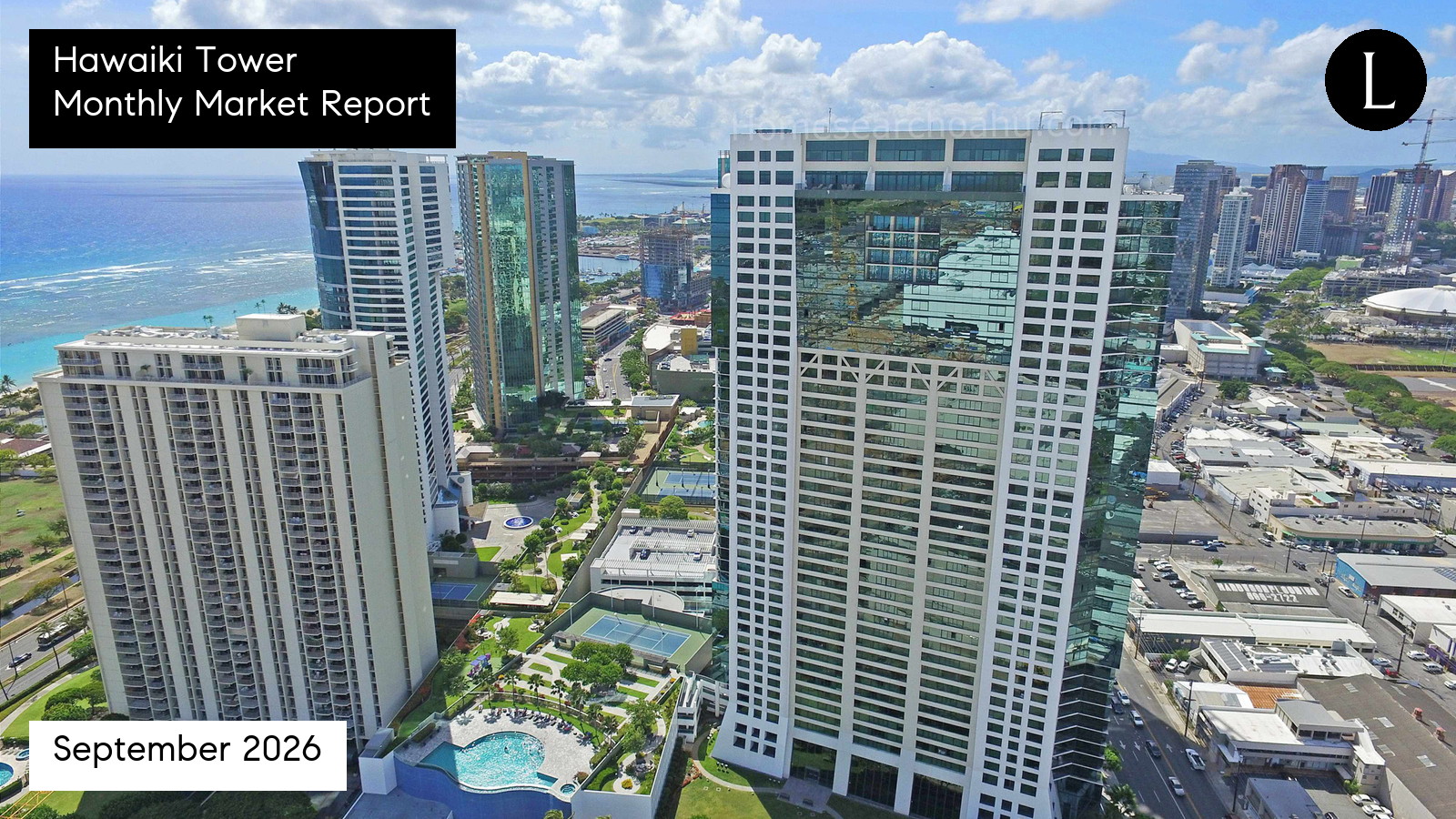 Hawaiki Tower monthly condo market report for September 2026 with Lucy Heath