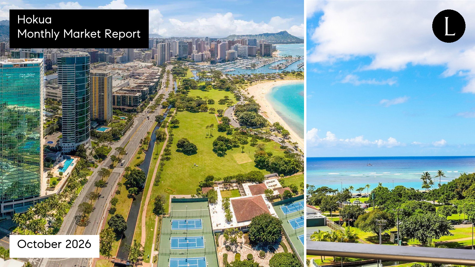 Hokua monthly condo market report for October 2026 with Lucy Heath