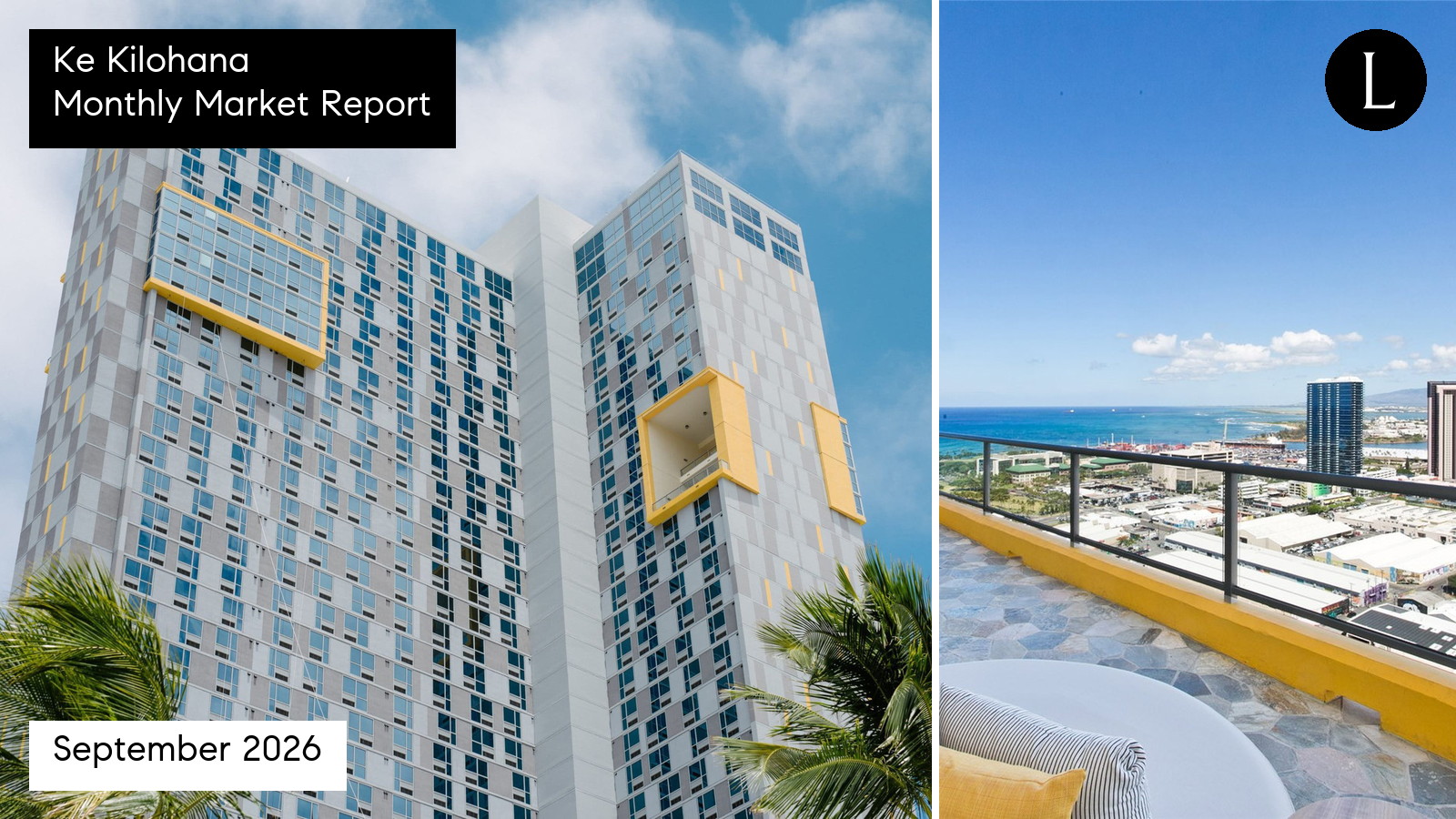 Ke Kilohana monthly condo market report for September 2026 with Lucy Heath