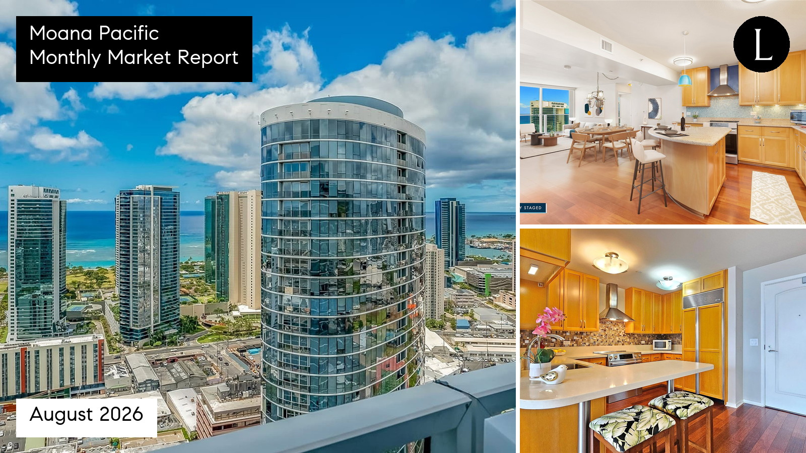 Moana Pacific monthly condo market report for August 2026 with Lucy Heath