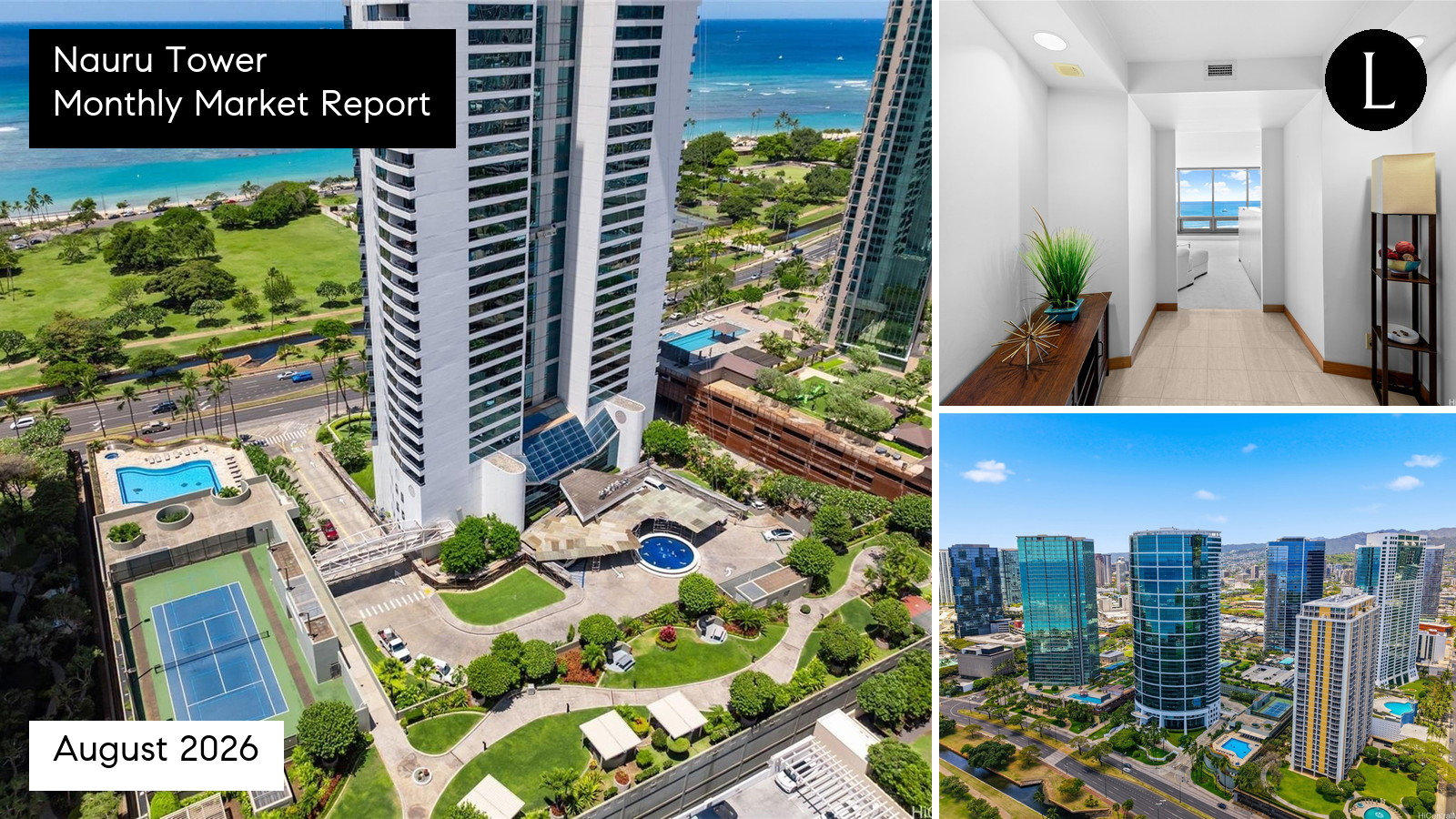 Nauru Tower monthly condo market report for August 2026 with Lucy Heath