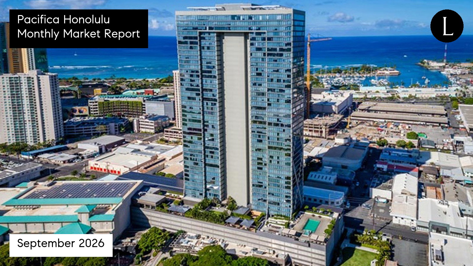 Pacifica Honolulu monthly condo market report for September 2026 with Lucy Heath