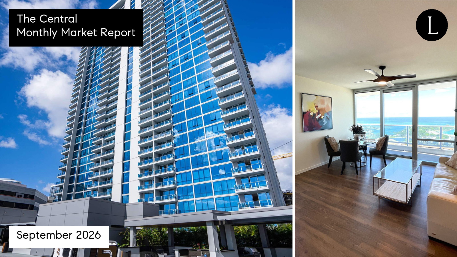 The Central monthly condo market report for September 2026 with Lucy Heath