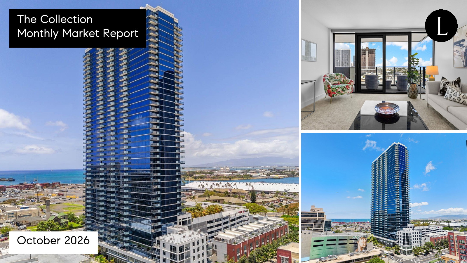 The Collection monthly condo market report for October 2026 with Lucy Heath
