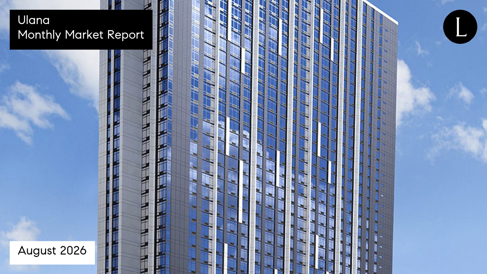 Ulana monthly condo market report for August 2026 with Lucy Heath