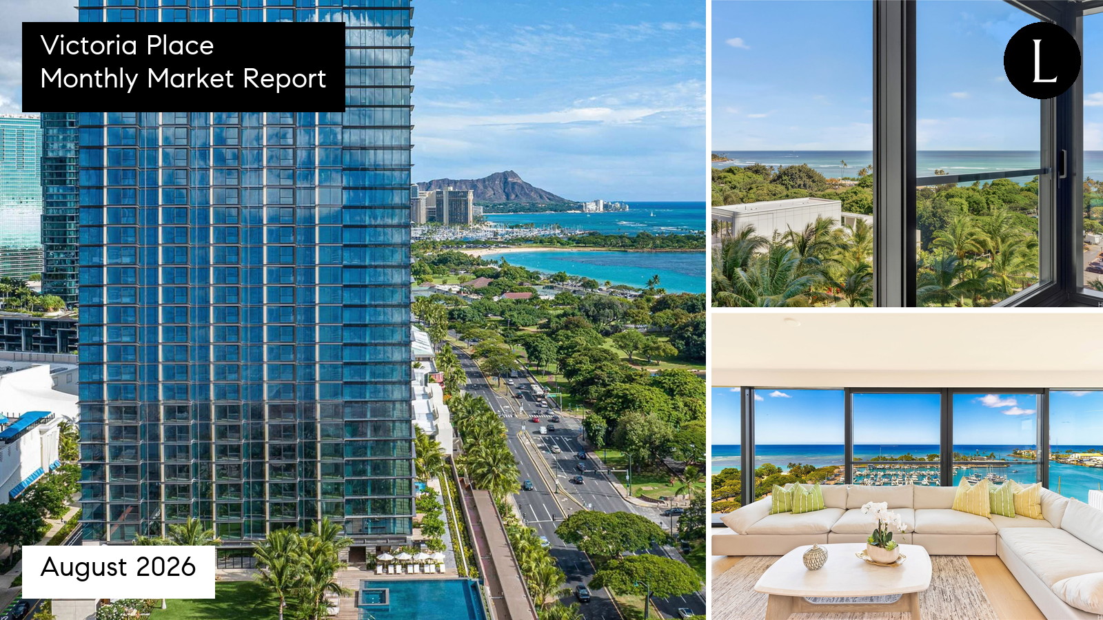 Victoria Place monthly condo market report for August 2026 with Lucy Heath