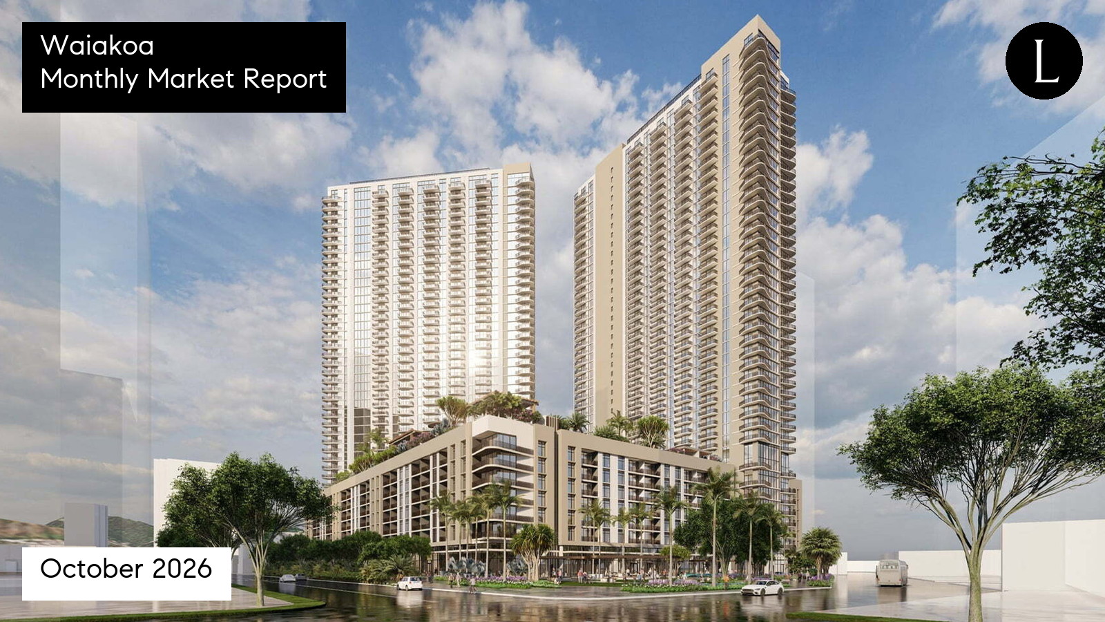 Waiakoa monthly condo market report for October 2026 with Lucy Heath
