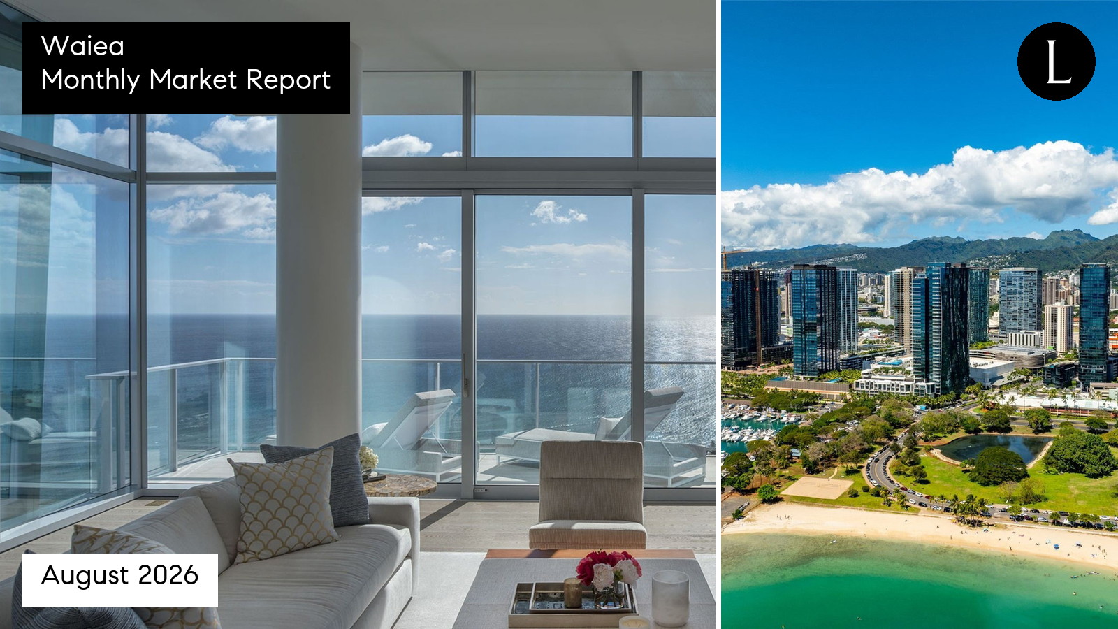 Waiea monthly condo market report for August 2026 with Lucy Heath