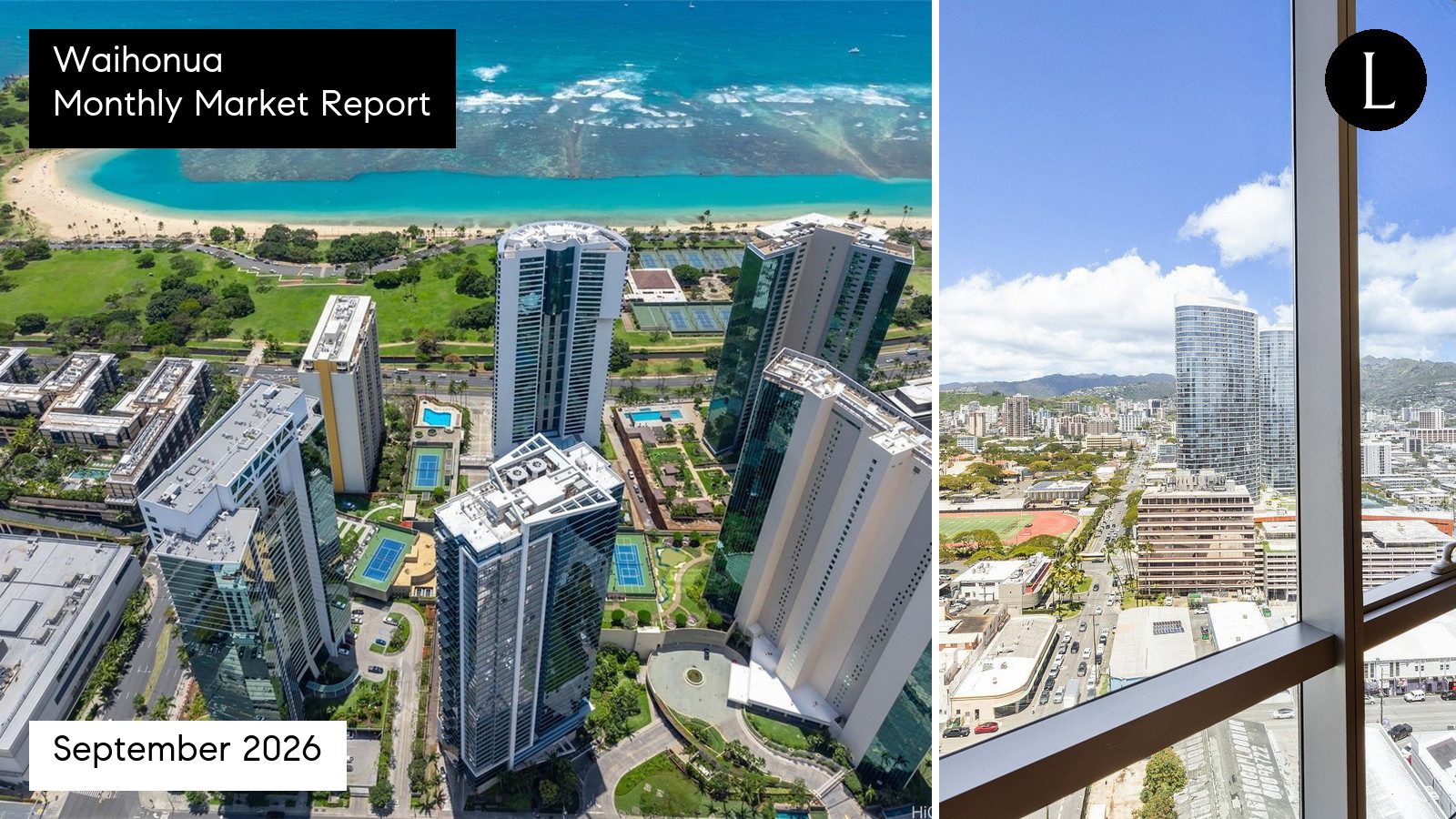 Waihonua monthly condo market report for September 2026 with Lucy Heath