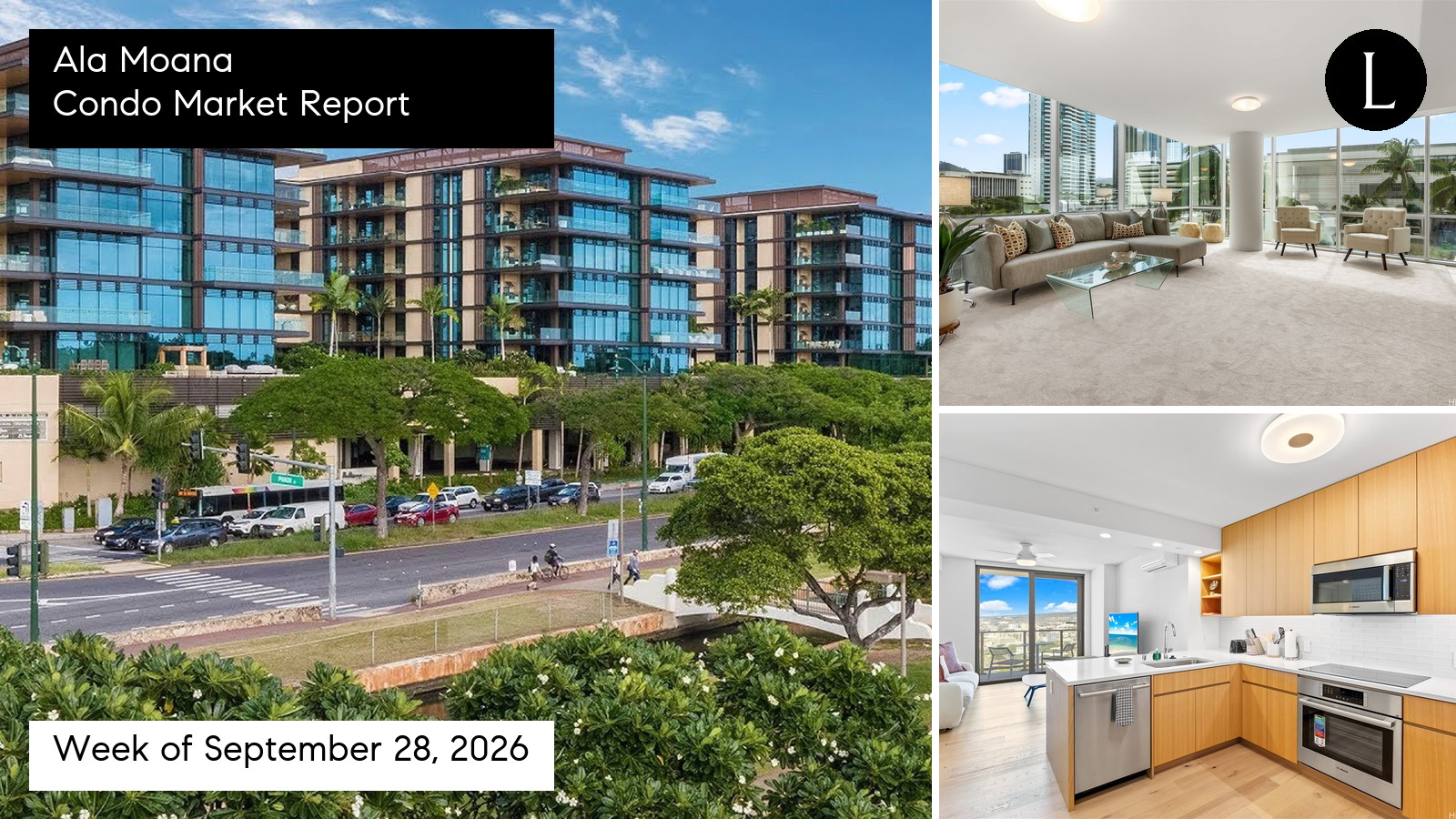 Ala Moana condo market report for the week ending October 2, 2026 with Lucy Heath