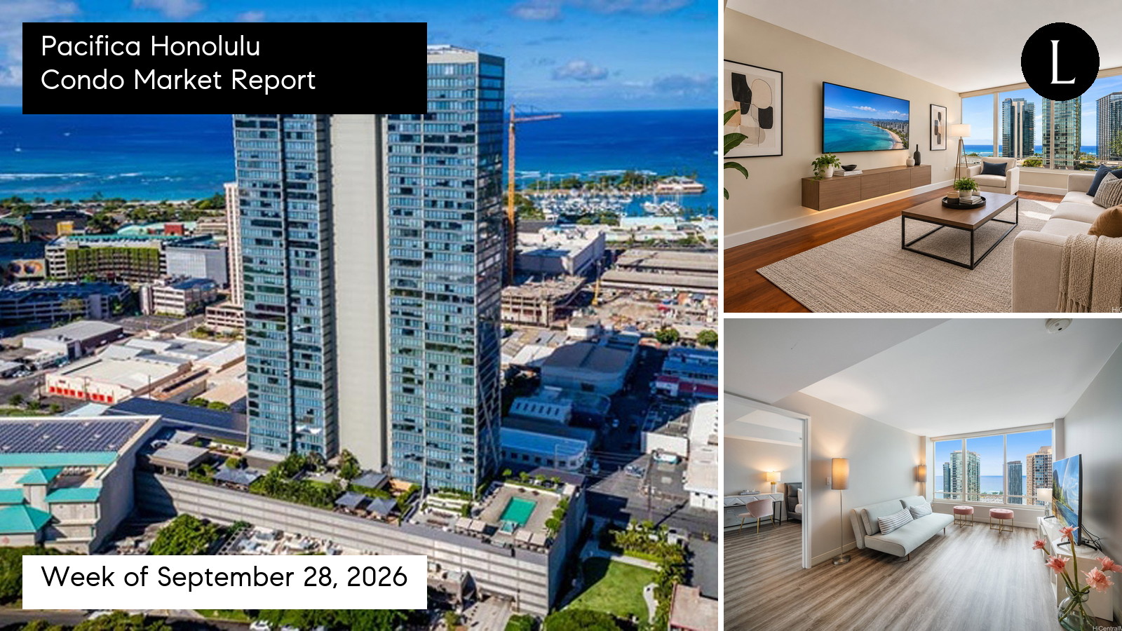 Pacifica Honolulu condo market report for the week ending October 2, 2026 with Lucy Heath