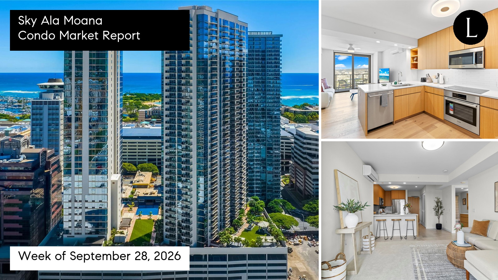 Sky Ala Moana condo market report for the week ending October 2, 2026 with Lucy Heath
