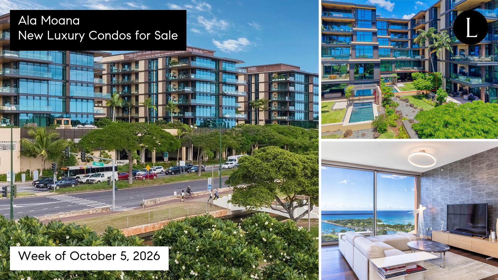 Ala Moana Luxury Condos for Sale as of October 5, 2026 with Lucy Heath