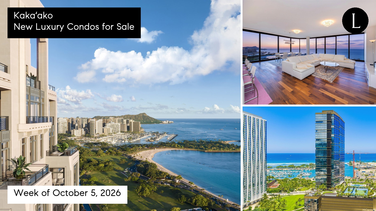 Kakaʻako Luxury Condos for Sale as of October 5, 2026 with Lucy Heath