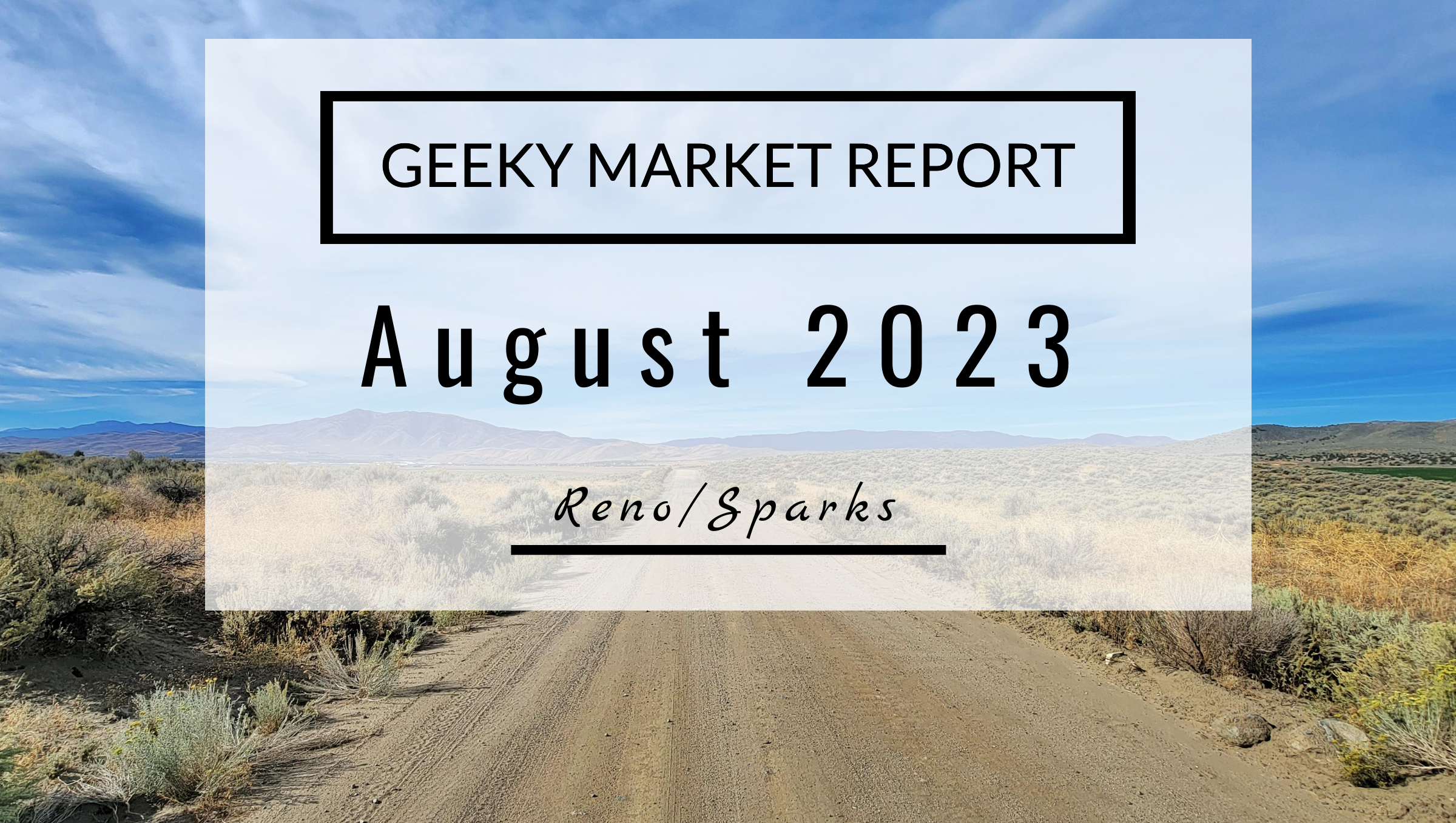 Reno Market Report, August 2023