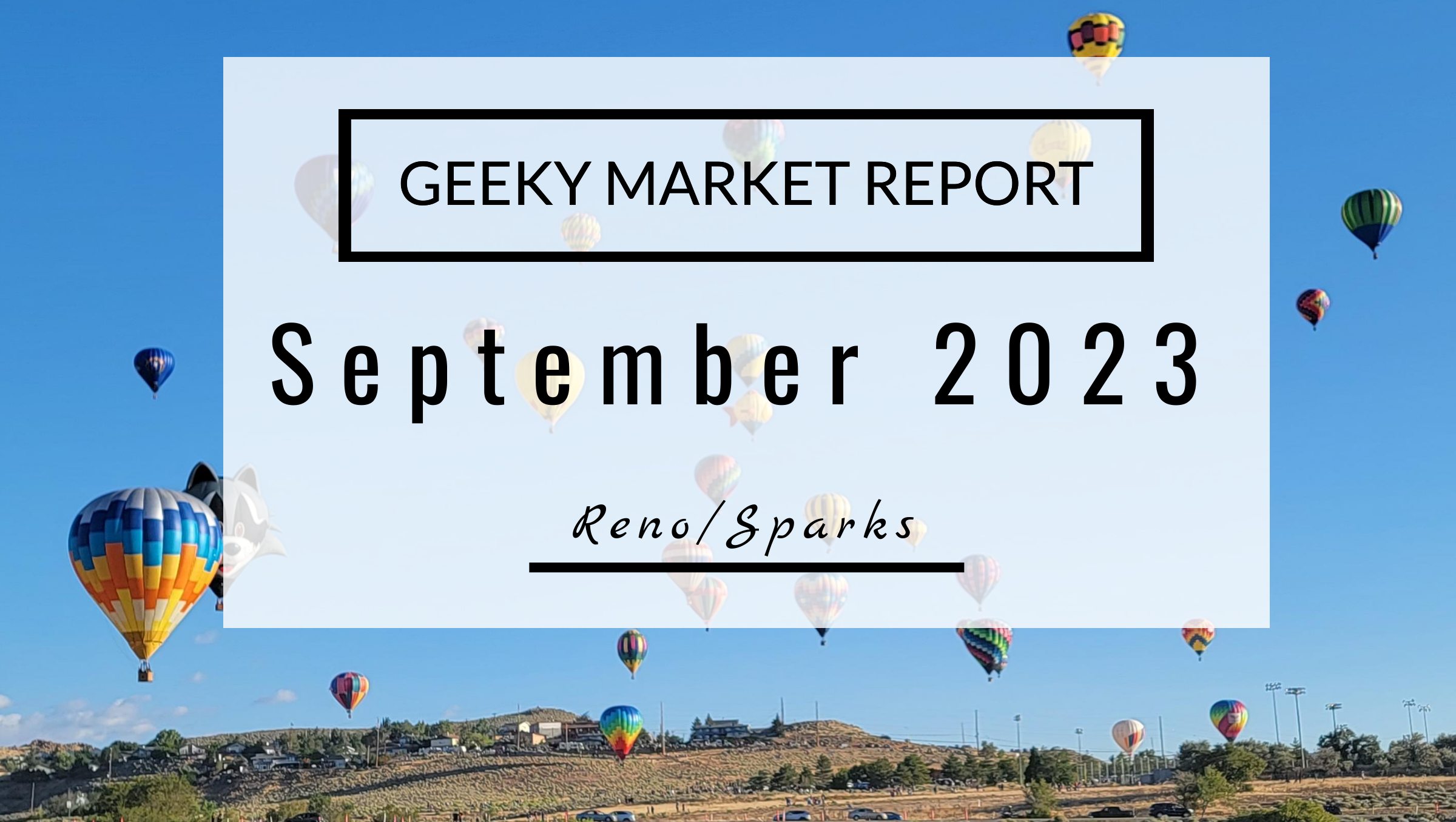 Reno Market Report, July 2023