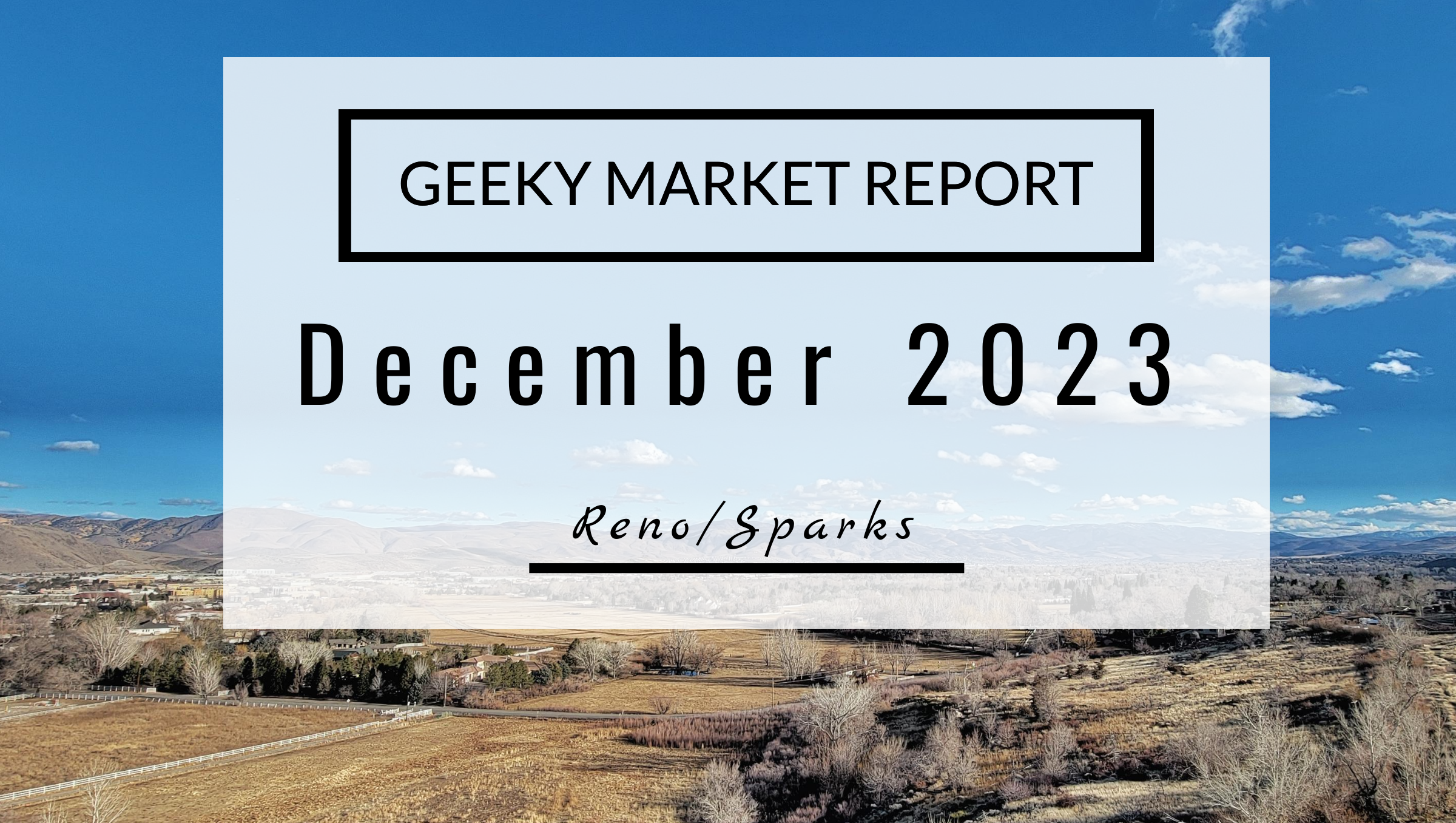 Reno Market Report, December 2023
