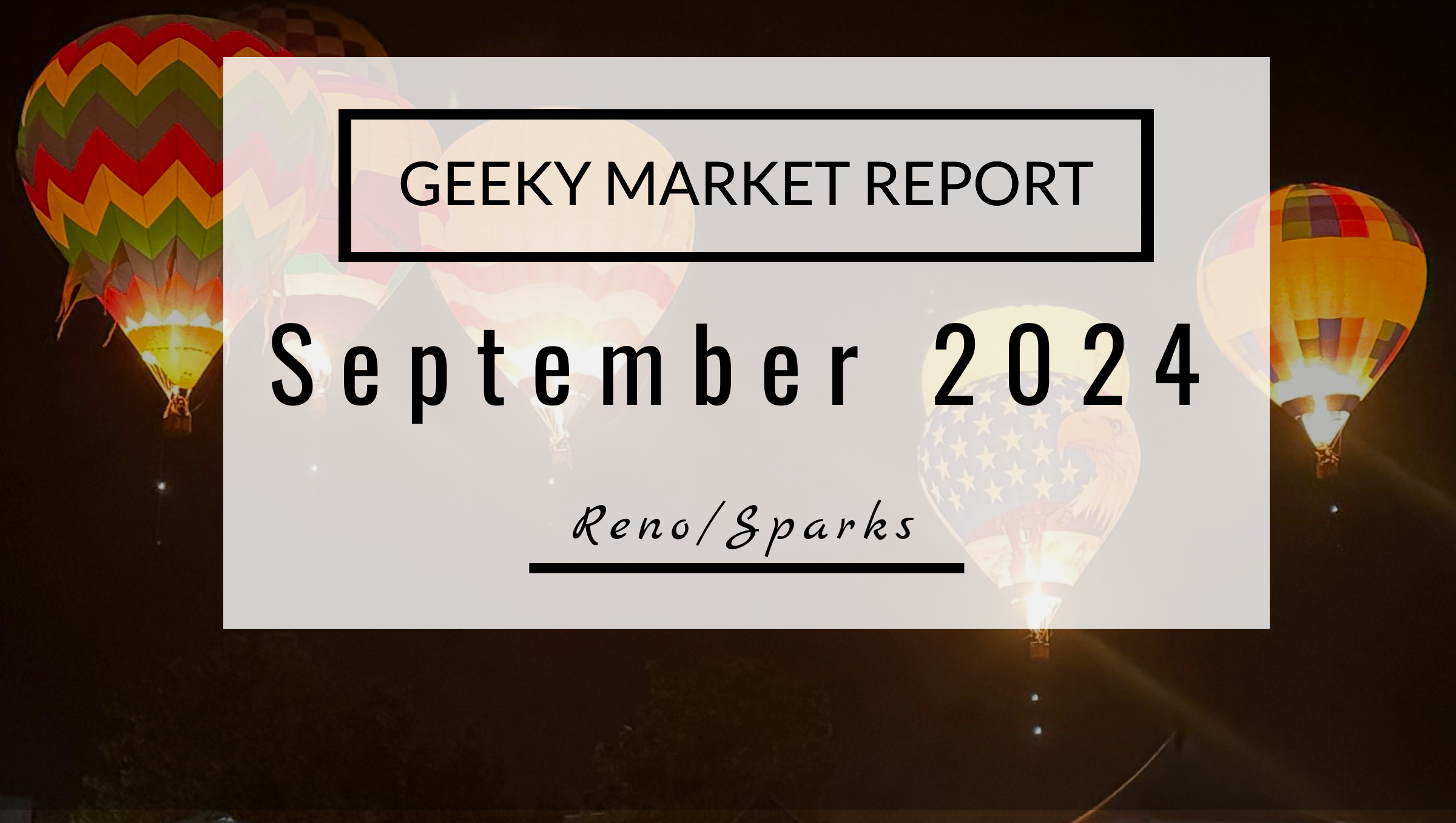 Reno Sparks Market Report, September 2024