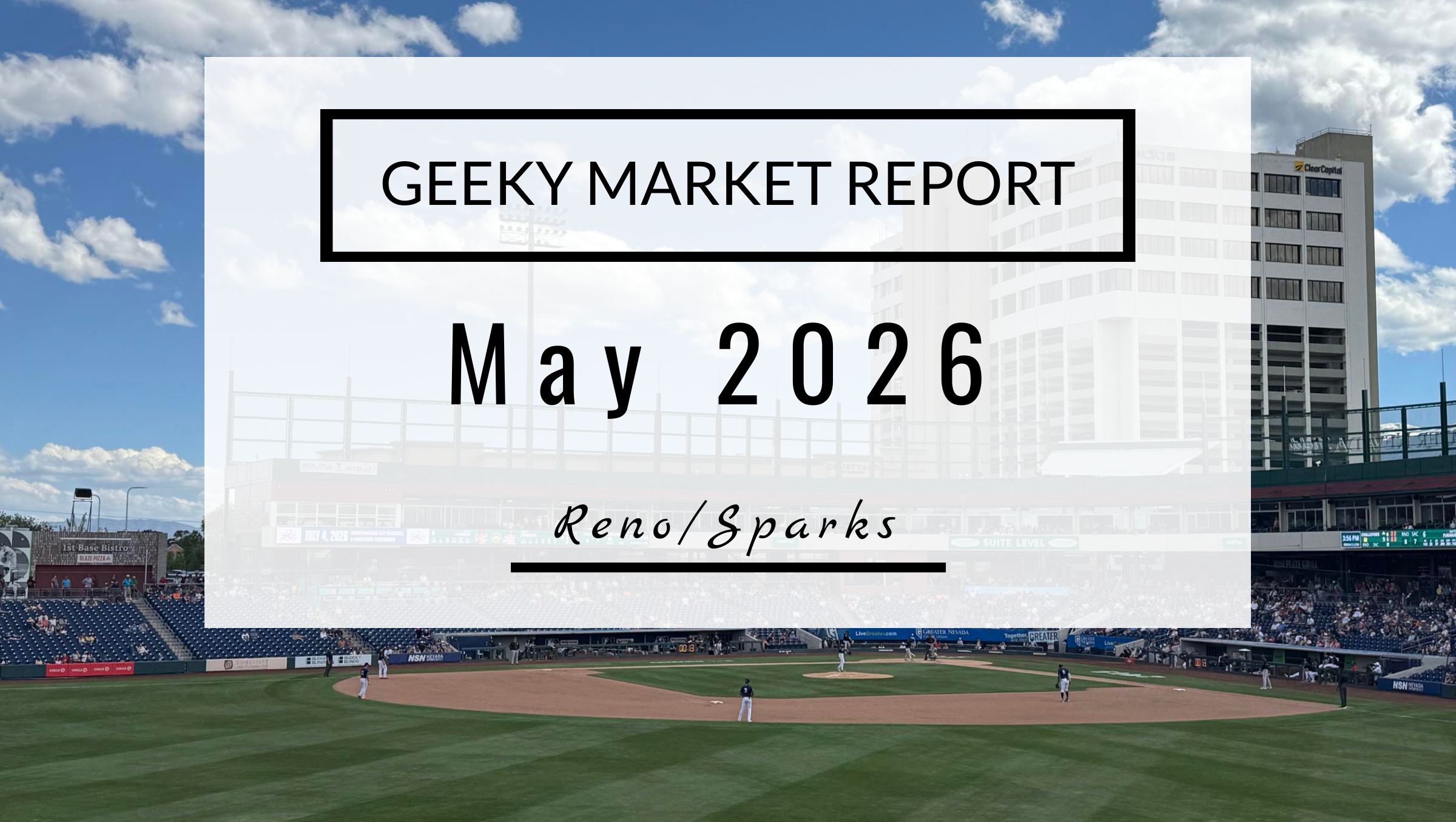 Reno Sparks Market Report, May 2026