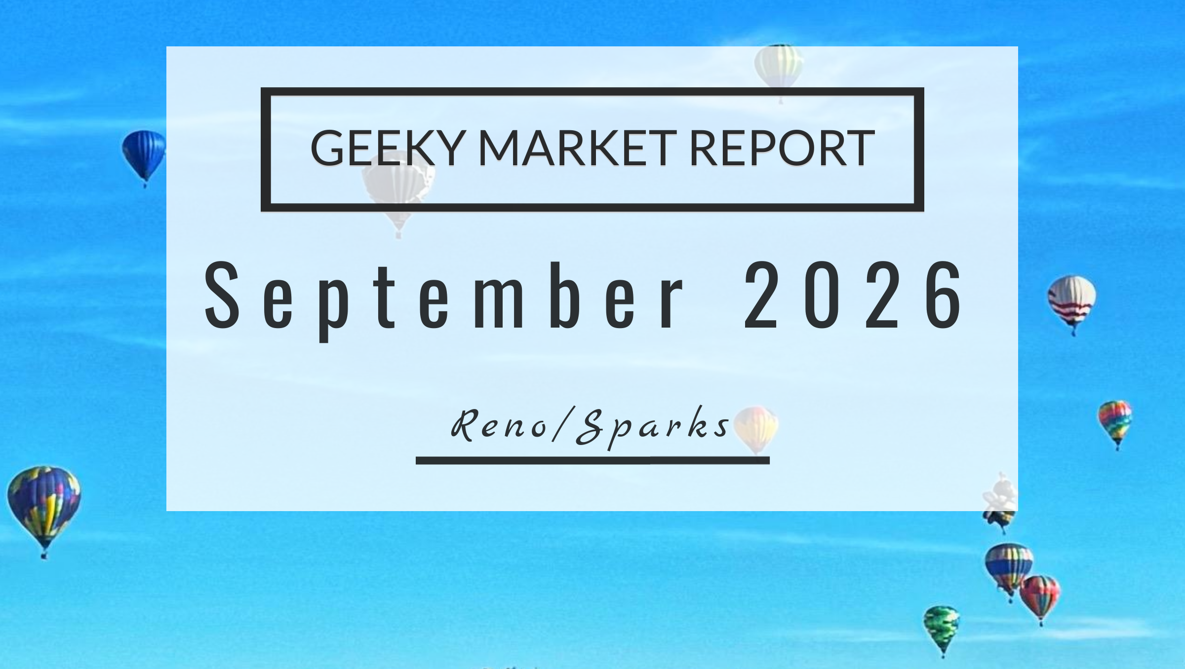 Reno Sparks Market Report, September 2026