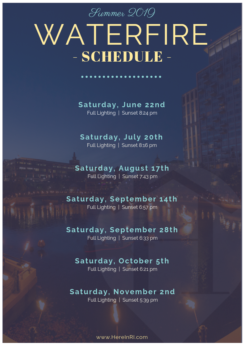 Water Fire Schedule 2019 Providence WaterFire Schedule Summer 2019 Water Fire Schedule 2019 Providence WaterFire Schedule Summer 2019