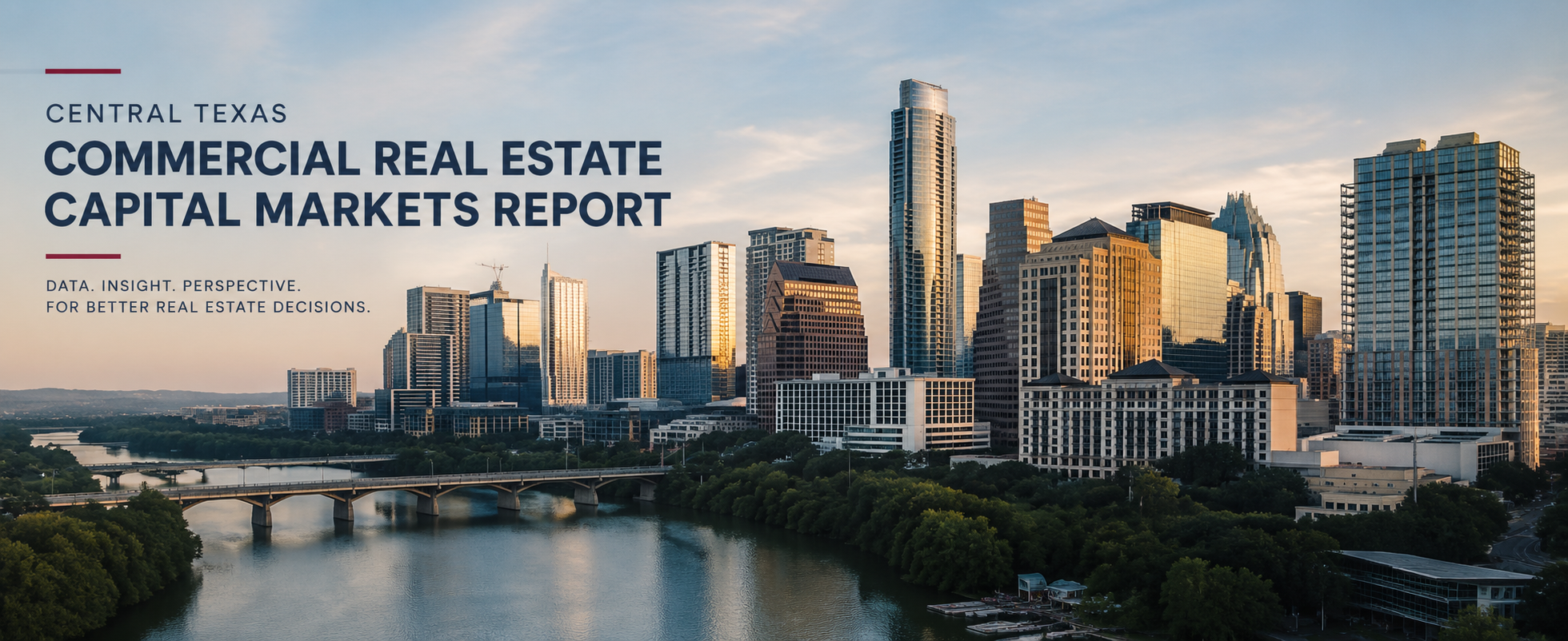 Central Texas commercial real estate capital markets report overview
