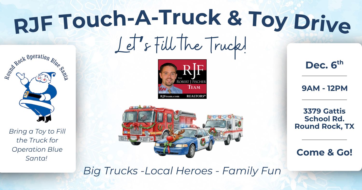 The RJF Team Touch a Truck and Toy Drive event graphic with a firetruck, police car, and ambulance. Event details and Round Rock Operation Blue Santa logo are on it.
