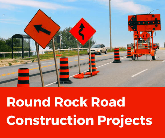 Round Rock Road Construction Projects