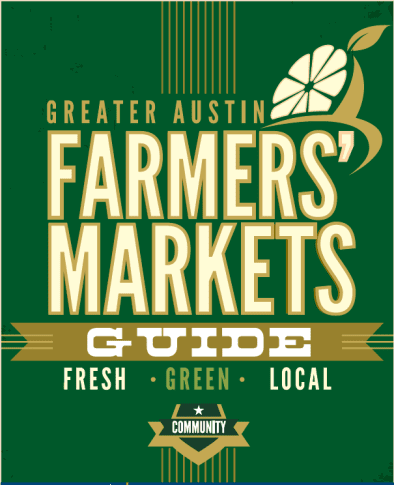 Greater Austin Farmers Markets Guide