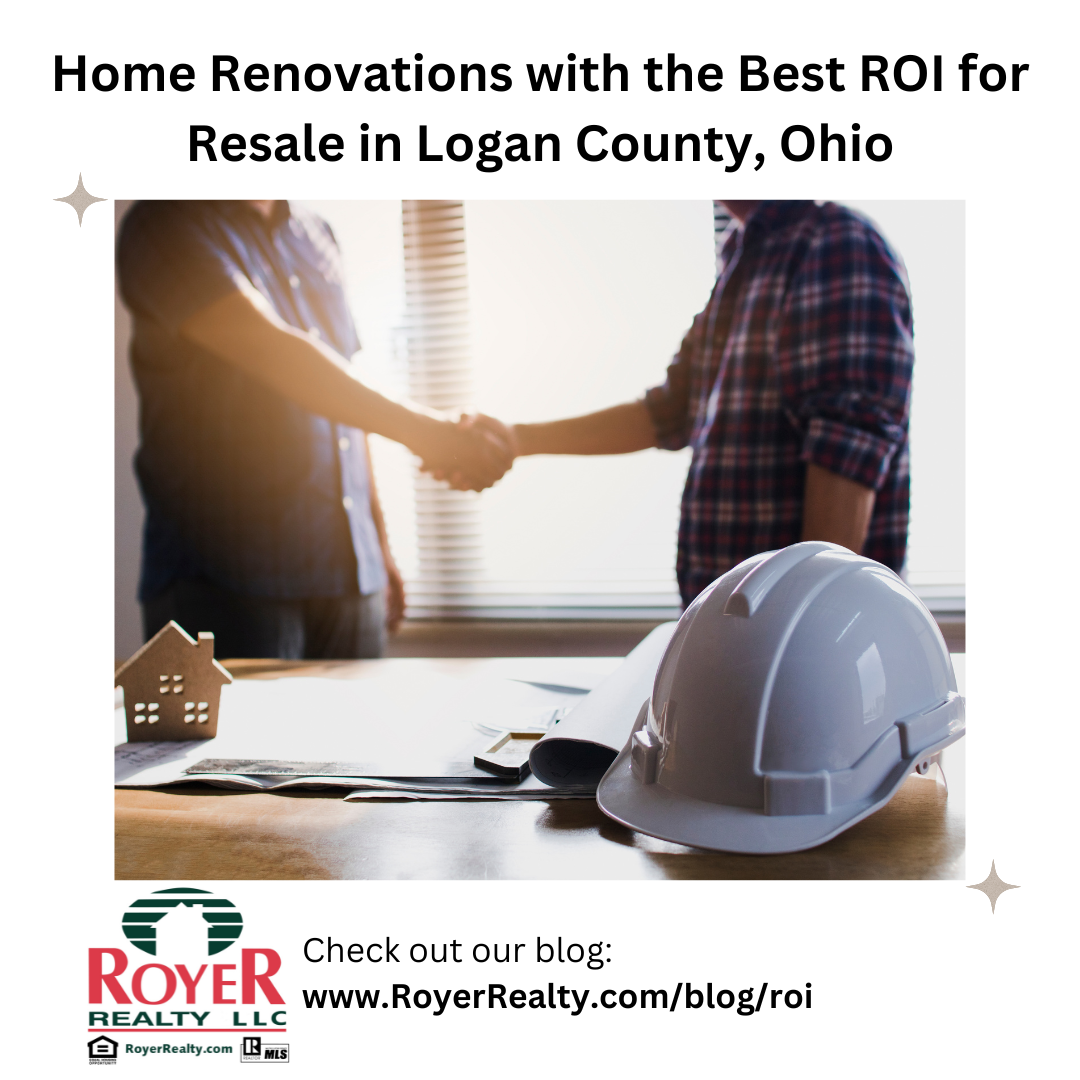 blog header image - Home Renovations with the Best ROI for Resale in Logan County, Ohio