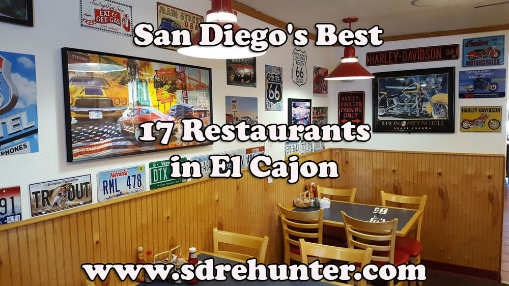 El Cajon San Go S Best 17 Restaurants In 2018