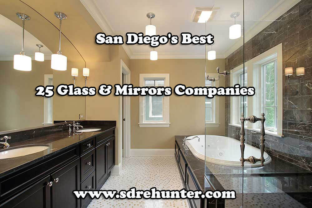 San Diego's Best 25 Glass & Mirrors Companies in 2018