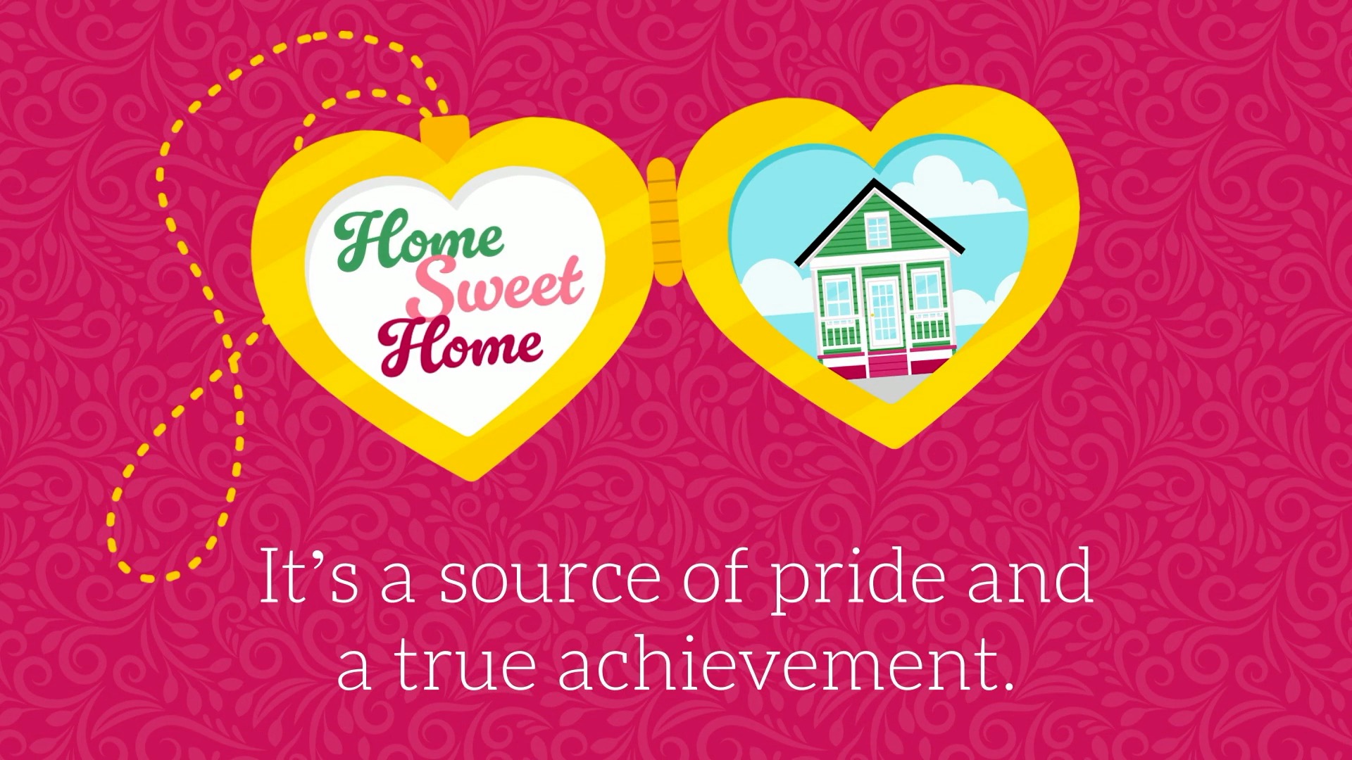 Image: Homeownership is a source of pride and a true achievement.