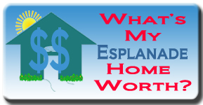 Find out what your Esplanade home is worth in today's real estate market