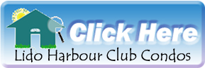 See the latest listings and community info at Lido Harbour 