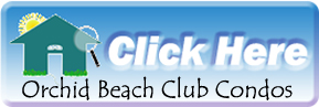 See the latest MLS listings and community info at the Orchid Beach Club