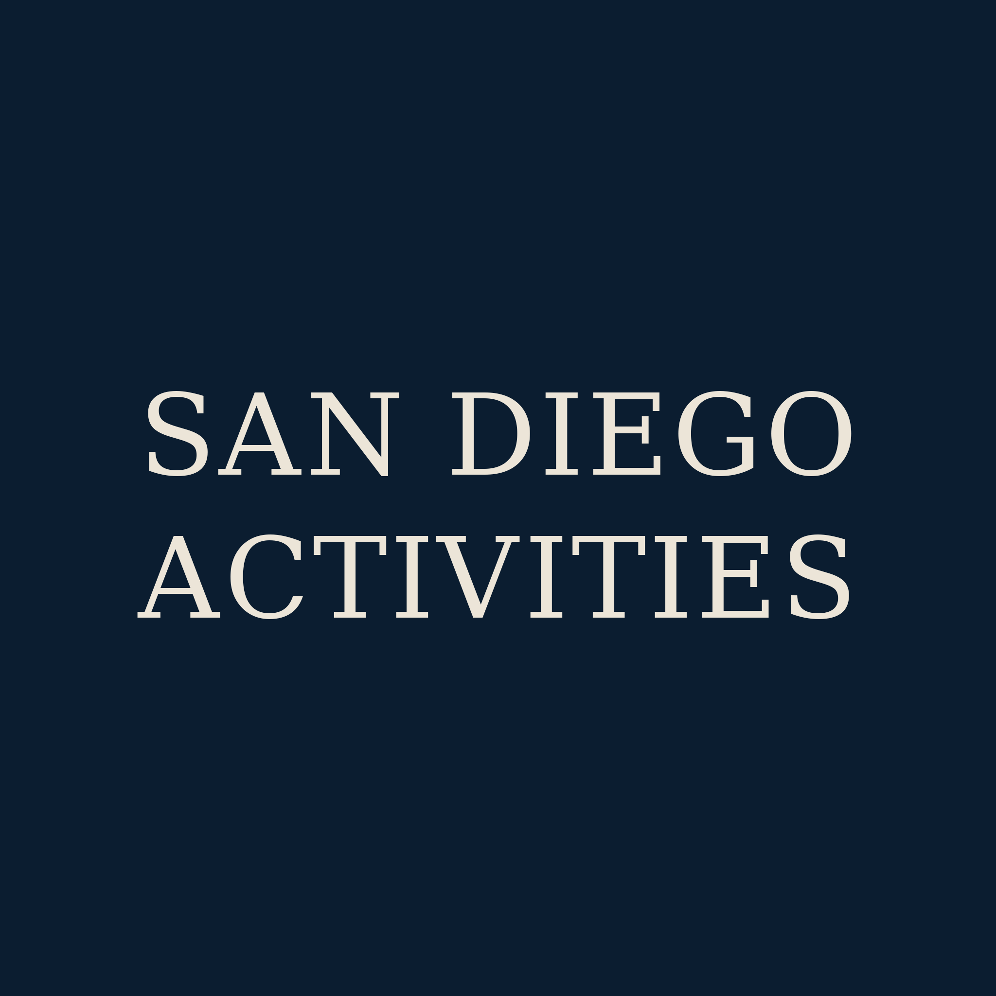 San Diego Activities