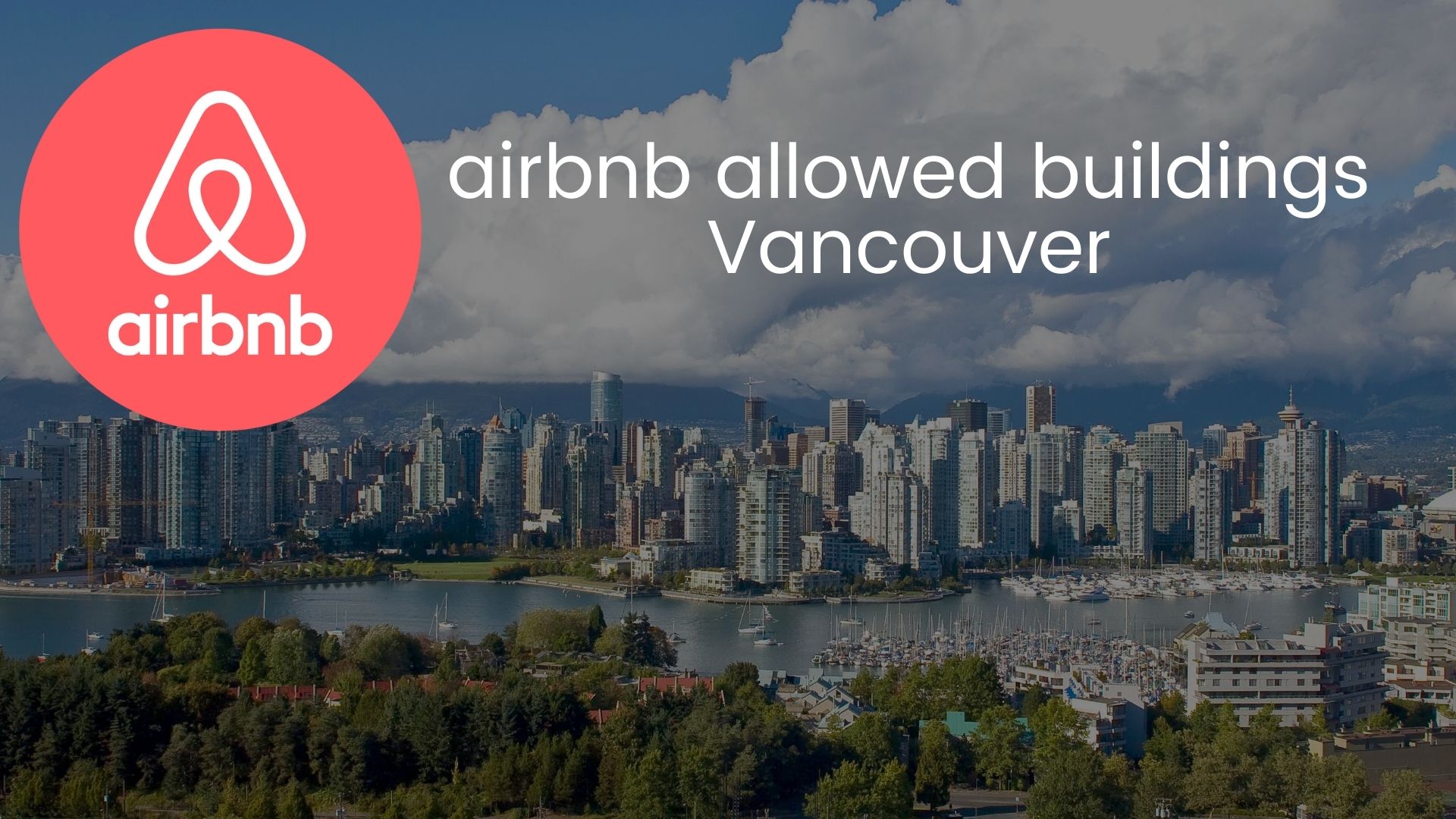 AirBNB Allowed Buildings Vancouver