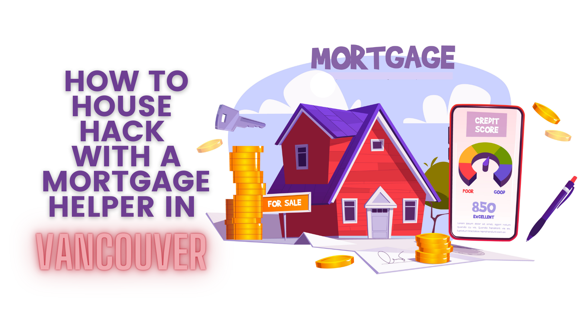 How To House Hack With A Mortgage Helper In Vancouver