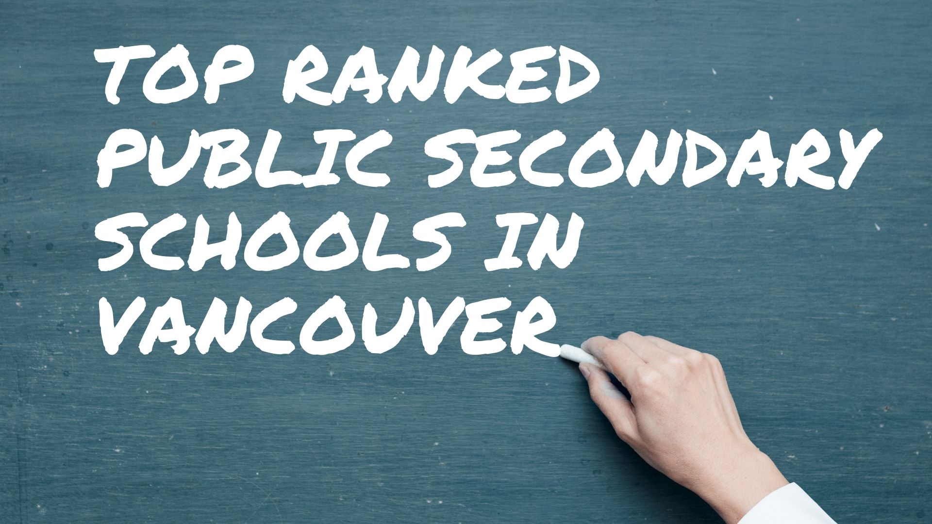 Top Ranked Public Secondary Schools In Vancouver