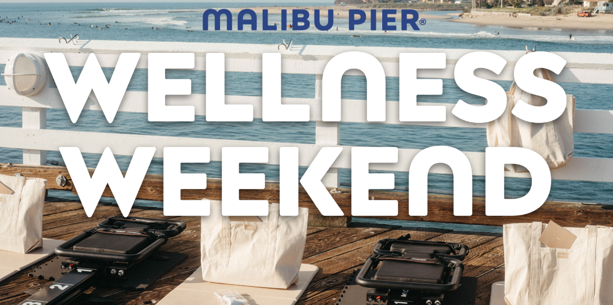 CAMPBELL WELLMAN MALIBU PIER WELLNESS WEEKEND 2026